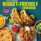 Taste of Home Budget-Friendly Cookbook: 220+ recipes that cut costs, beat the clock and always get thumbs-up approval