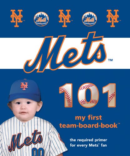 New York Mets 101 (My First Team-board-books)