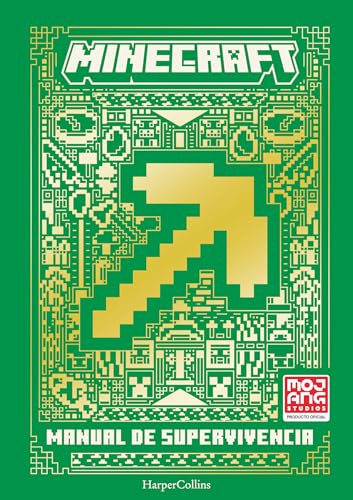 Minecraft oficial: Manual de supervivencia (New handbook of survival – Spanish (Spanish Edition)