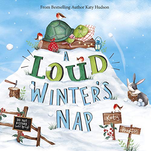 A Loud Winter's Nap (Fiction Picture Books)
