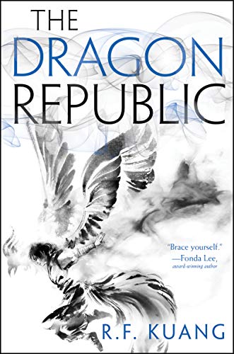 The Dragon Republic (The Poppy War)