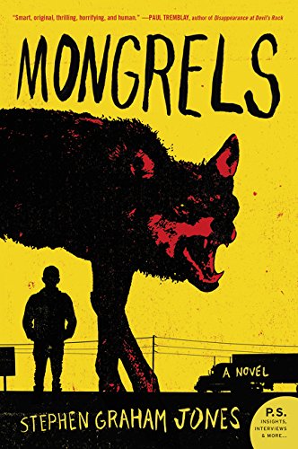 Mongrels: A Novel
