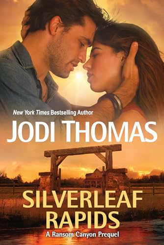 Silverleaf Rapids (A Ransom Canyon Novel, 1)