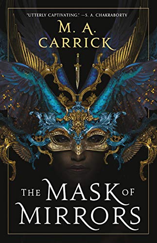 The Mask of Mirrors (Rook & Rose, 1)