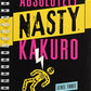 Absolutely Nasty&reg; Kakuro Level Three (Absolutely Nasty&reg; Series)