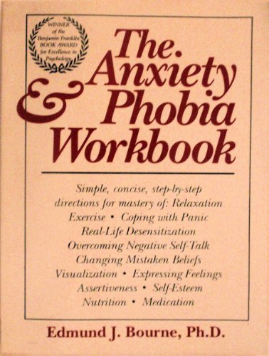 The Anxiety & Phobia Workbook