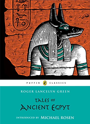 Tales of Ancient Egypt (Puffin Classics)