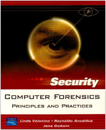 Computer Forensics: Principles and Practices