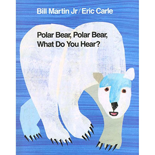 Polar Bear, Polar Bear, What Do You Hear? (Brown Bear and Friends)