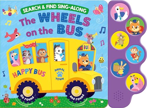 Search & Find: Wheels on the Bus Song Book - Sing Along to the Song - Perfect for Infants and Toddlers, Ages 1 and Up - 6-Button Board Book with Sound