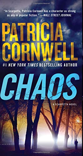 Chaos: A Scarpetta Novel (Kay Scarpetta Mysteries)