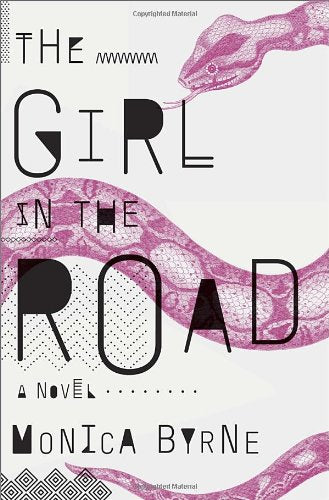 The Girl in the Road: A Novel