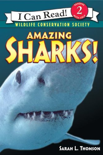 Amazing Sharks! (I Can Read Level 2)