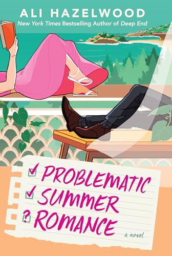 Problematic Summer Romance: A Novel