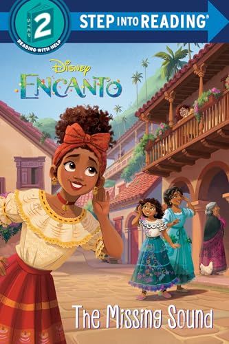 The Missing Sound (Disney Encanto) (Step into Reading)