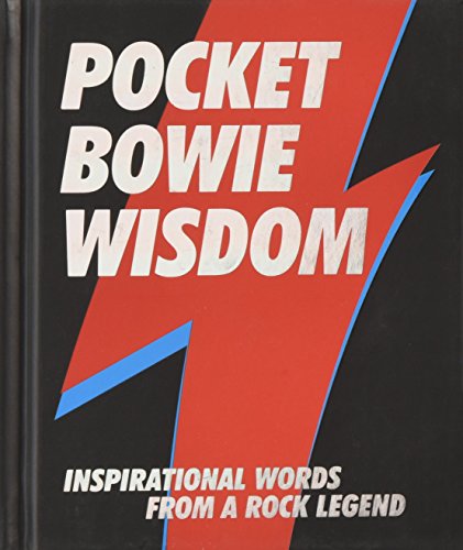 Pocket Bowie Wisdom: Inspirational Words from a Rock Legend