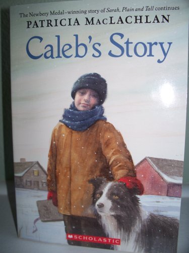 Caleb's Story (Sarah, Plain and Tall)