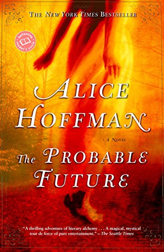 The Probable Future (Ballantine Reader's Circle)