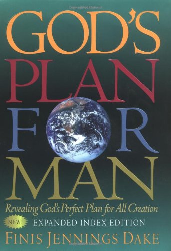 God's Plan for Man: Contained in Fifty-Two Lessons, One for Each Week of the Year