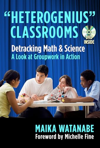 'Heterogenius' Classrooms: Detracking Math and Science--A Look at Groupwork in Action