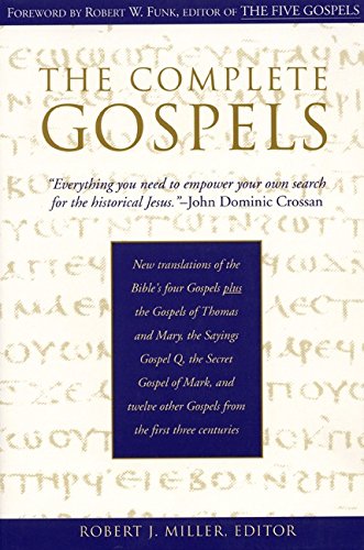 The Complete Gospels : Annotated Scholars Version (Revised & expanded)