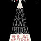 Come August, Come Freedom: The Bellows, The Gallows, and The Black General Gabriel