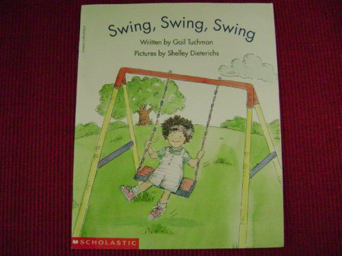 Swing, swing, swing (Beginning literacy)