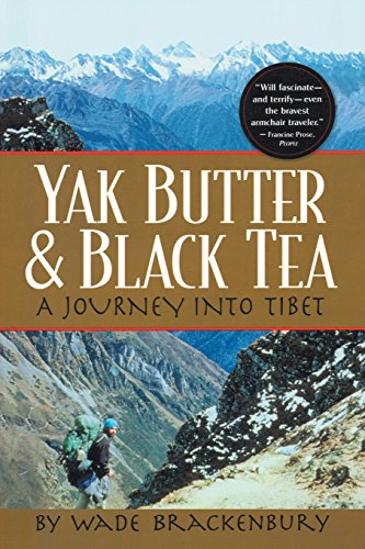 Yak Butter & Black Tea: A Journey into Tibet