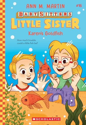 Karen's Goldfish (Baby-sitters Little Sister #16)