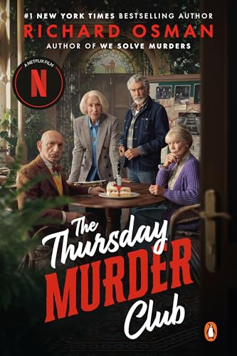 The Thursday Murder Club (Netflix Tie-In): A Novel (A Thursday Murder Club Mystery)