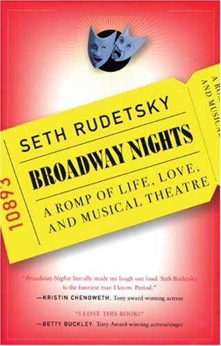 Broadway Nights: A Romp of Life, Love, & Musical Theatre