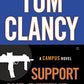 Tom Clancy Support and Defend (A Jack Ryan Jr. Novel)