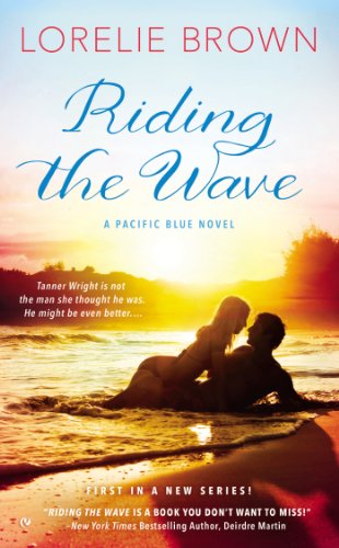 Riding the Wave (A Pacific Blue Novel)