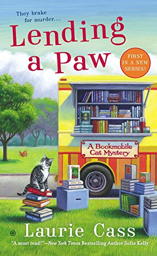 Lending a Paw: A Bookmobile Cat Mystery