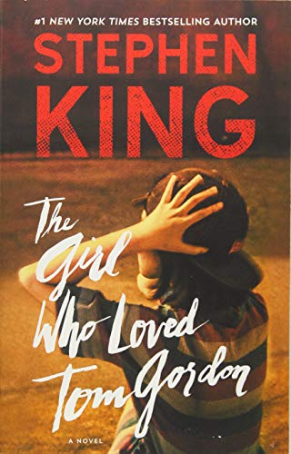 The Girl Who Loved Tom Gordon: A Novel