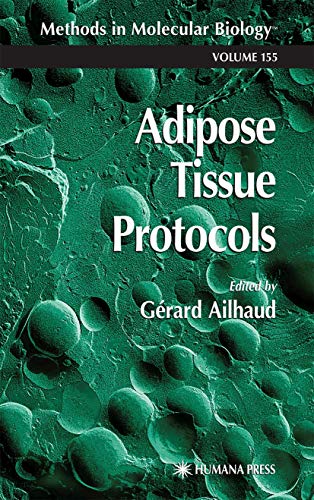 Adipose Tissue Protocols (Methods in Molecular Biology)