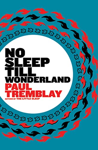No Sleep till Wonderland: A Novel