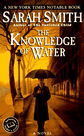 Knowledge of Water (Ballantine Reader's Circle)