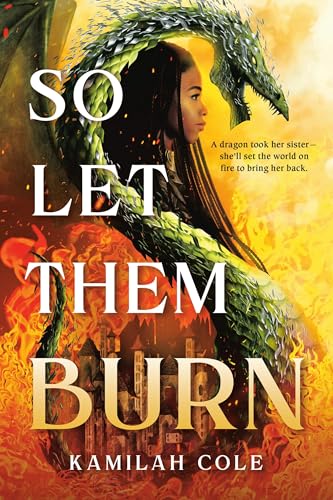 So Let Them Burn (Standard Edition) (The Divine Traitors)