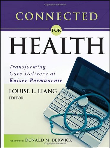 Connected for Health: Using Electronic Health Records to Transform Care Delivery