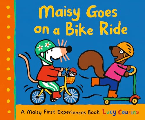Maisy Goes on a Bike Ride (Maisy First Experiences)