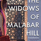 The Widows of Malabar Hill (A Perveen Mistry Novel)