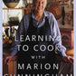 Learning to Cook with Marion Cunningham