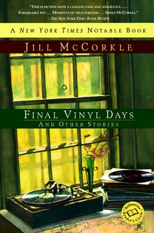 Final Vinyl Days (Ballantine Reader's Circle)