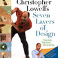 Christopher Lowell's Seven Layers of Design: Fearless, Fabulous Decorating