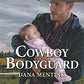 Cowboy Bodyguard (Gold Country Cowboys, 3)