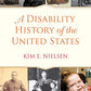 A Disability History of the United States (ReVisioning American History)