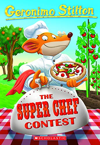 Geronimo Stilton #58: the Super Chef Contest
