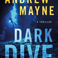 Dark Dive: A Thriller (Underwater Investigation Unit)