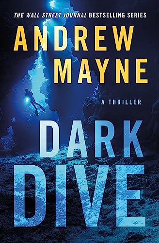 Dark Dive: A Thriller (Underwater Investigation Unit)